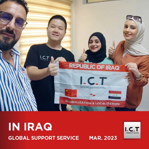 【Atualização em tempo real】 I.C.T Oferece serviço de suporte global no Iraque