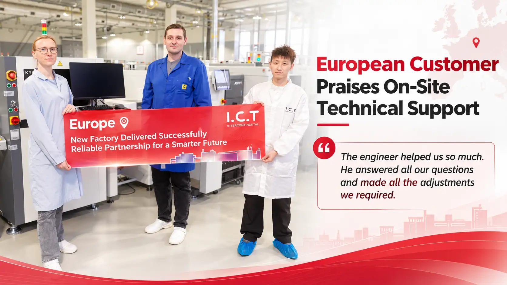 Cliente europeu elogia I.C.T suporte t&eacute;cnico no local para SPI AOI Training.webp